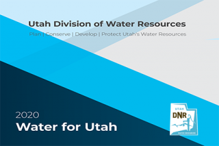 2020 Water for Utah Overview